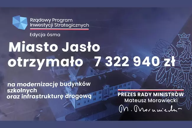 Dotacja 7,3 mln zł dla Miasta Jasła